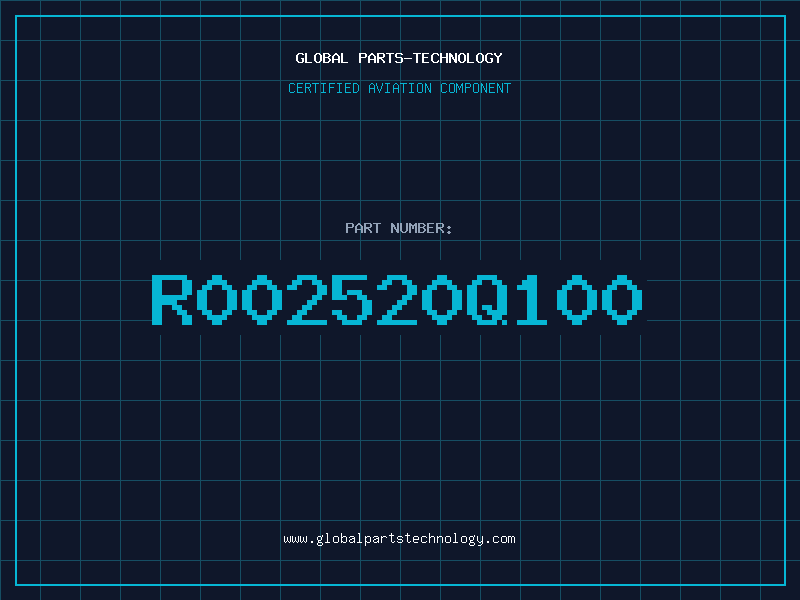 Aviation Part R002520Q100