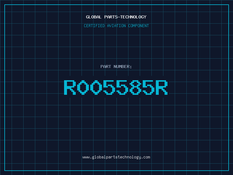 Aviation Part R005585R
