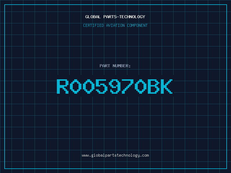 Aviation Part R005970BK