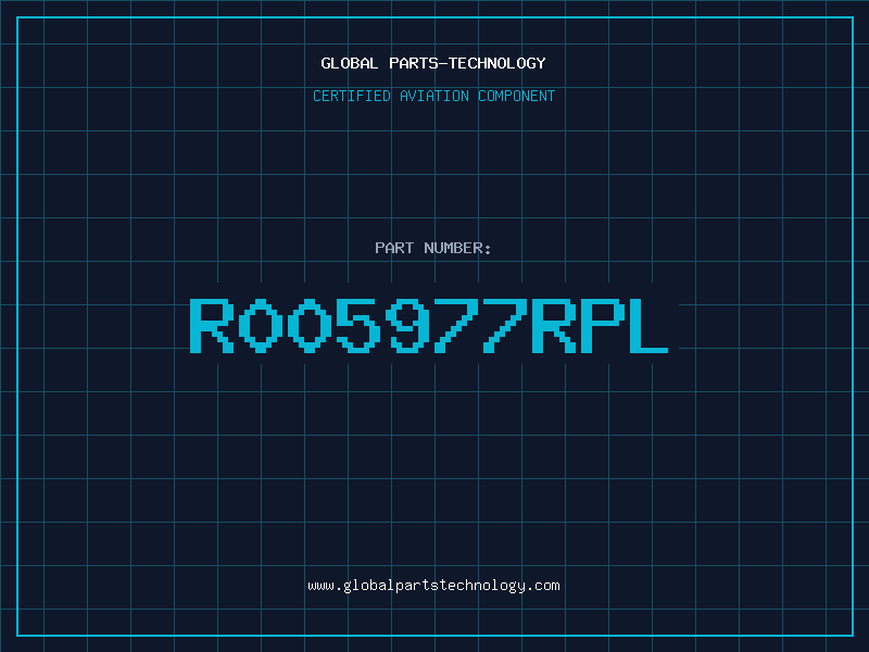 Aviation Part R005977RPL
