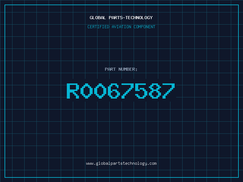 Aviation Part R0067587