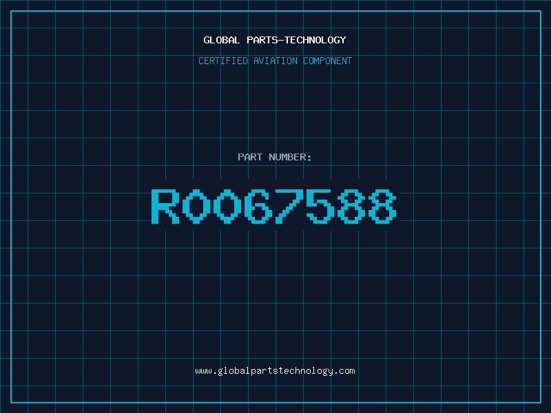 Aviation Part R0067588