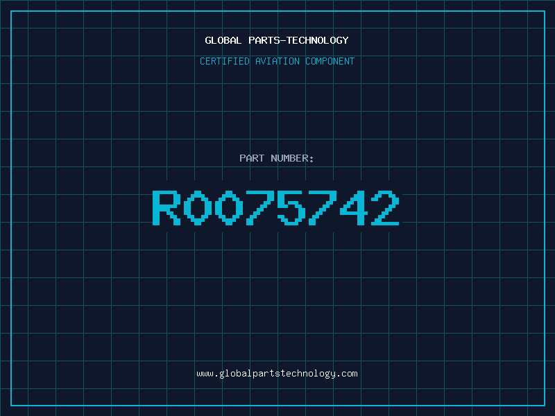 Aviation Part R0075742