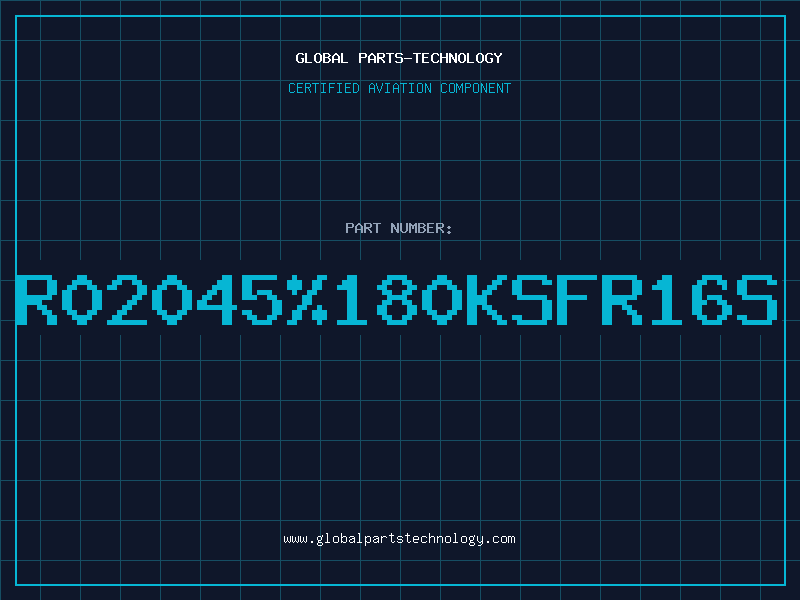 Aviation Part R02045%180KSFR16S
