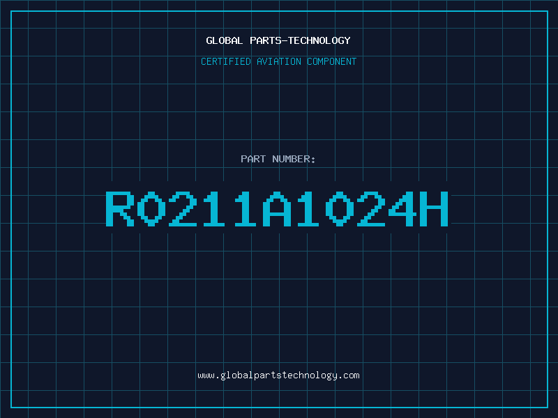 Aviation Part R0211A1024H
