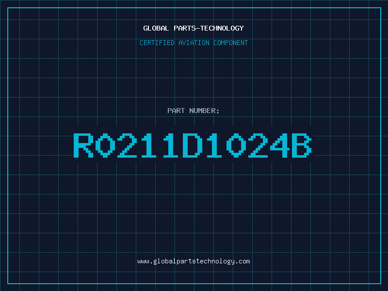 Aviation Part R0211D1024B