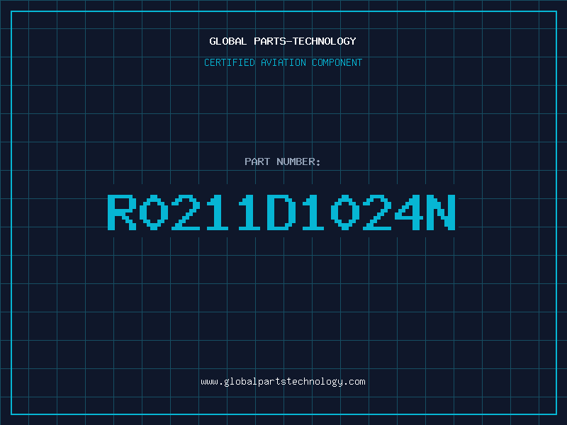 Aviation Part R0211D1024N