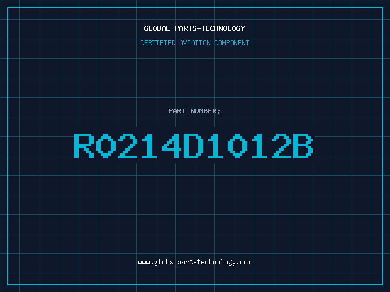 Aviation Part R0214D1012B