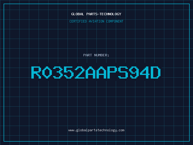 Aviation Part R0352AAPS94D