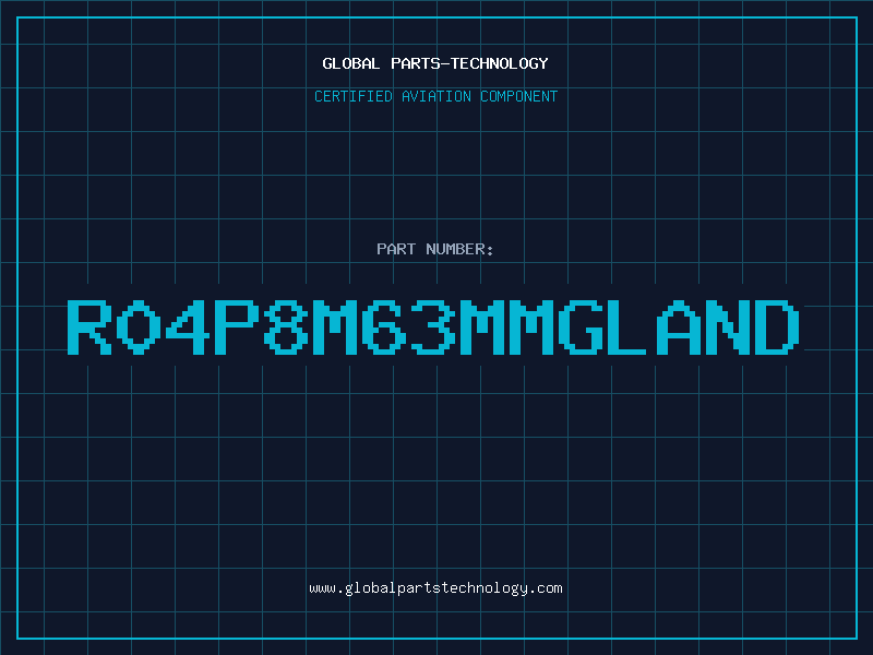 Aviation Part R04P8M63mmGland