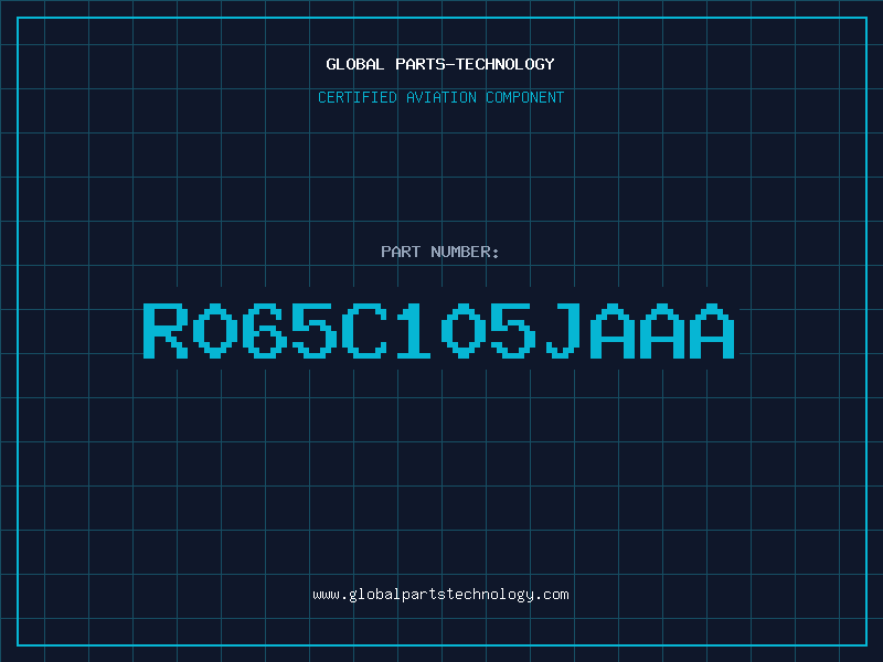 Aviation Part R065C105JAAA