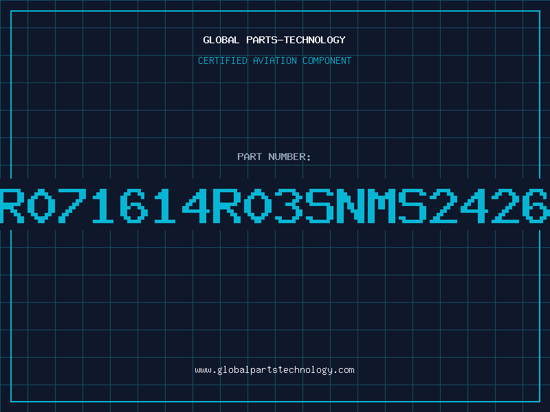 Aviation Part R071614R03SNMS2426