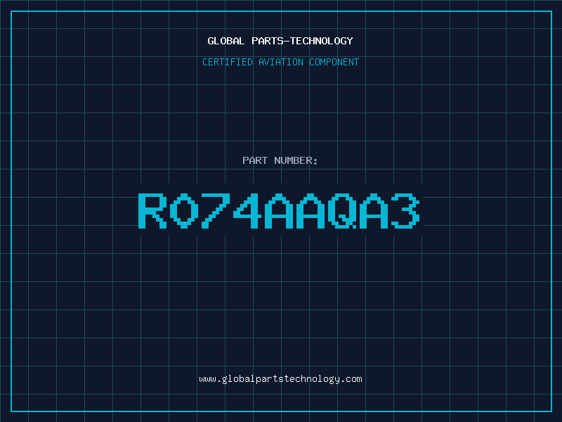 Aviation Part R074AAQA3