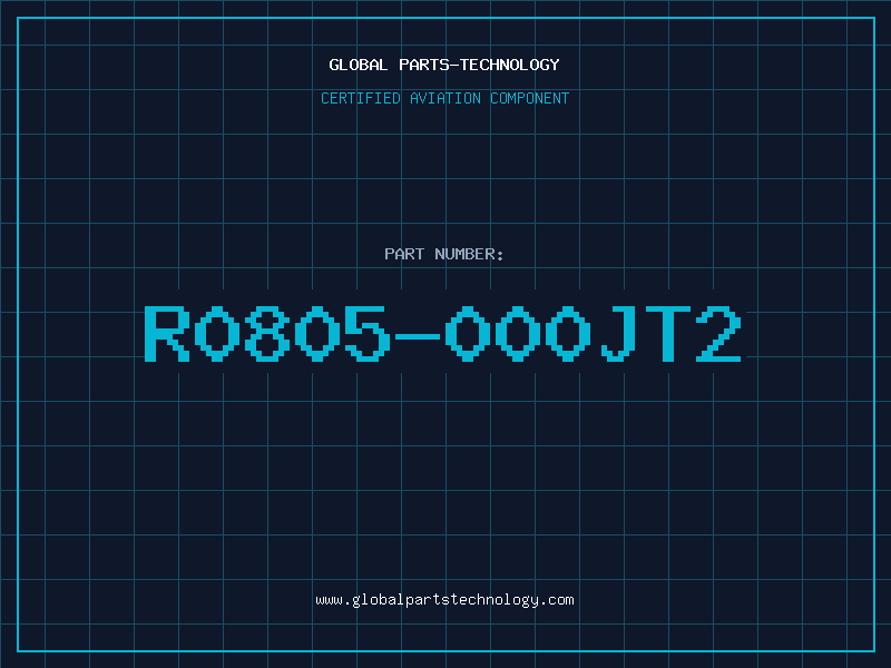 Aviation Part R0805-000JT2