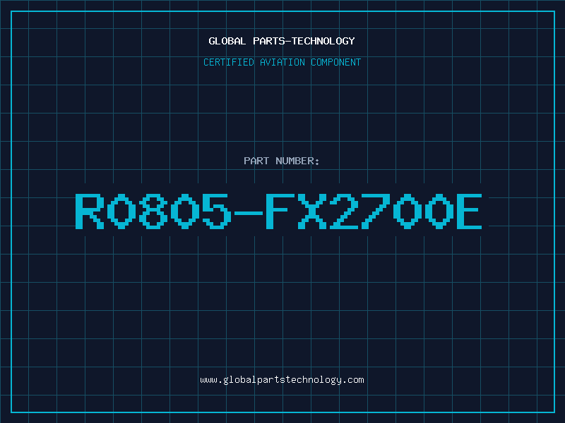 Aviation Part R0805-FX2700E