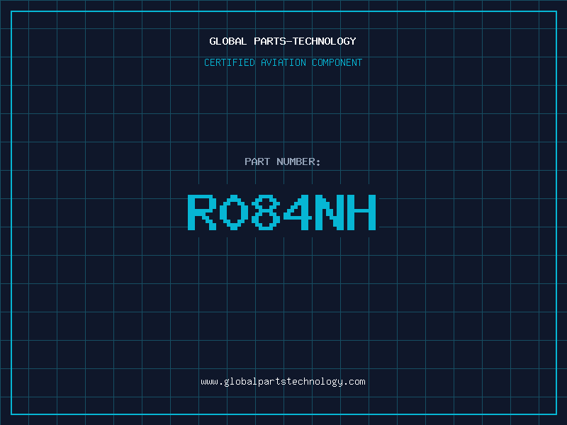 Aviation Part R084NH