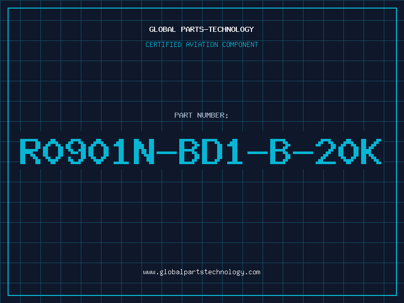 Aviation Part R0901N-BD1-B-20K