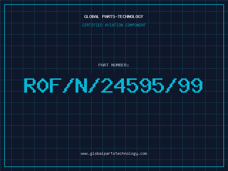 Aviation Part R0F/N/24595/99