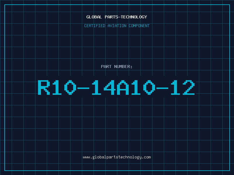 Aviation Part R10-14A10-12