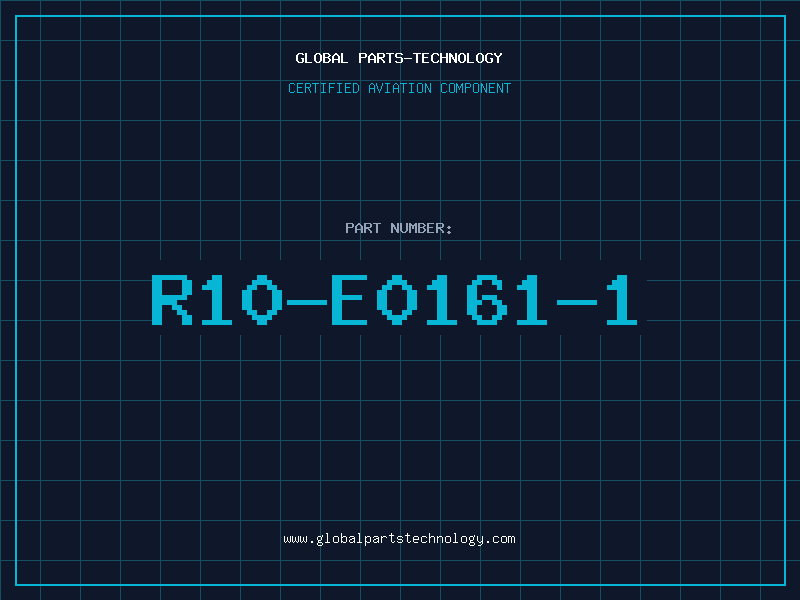 Aviation Part R10-E0161-1