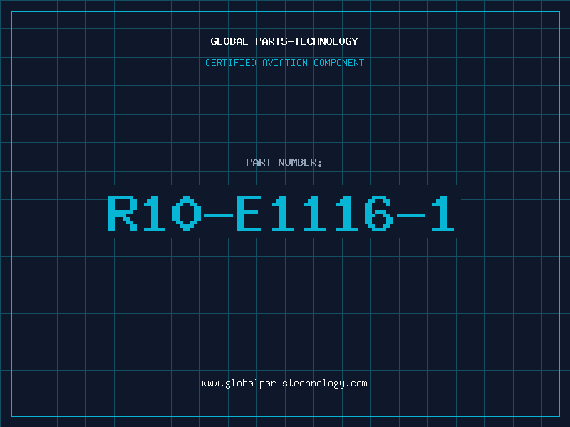 Aviation Part R10-E1116-1