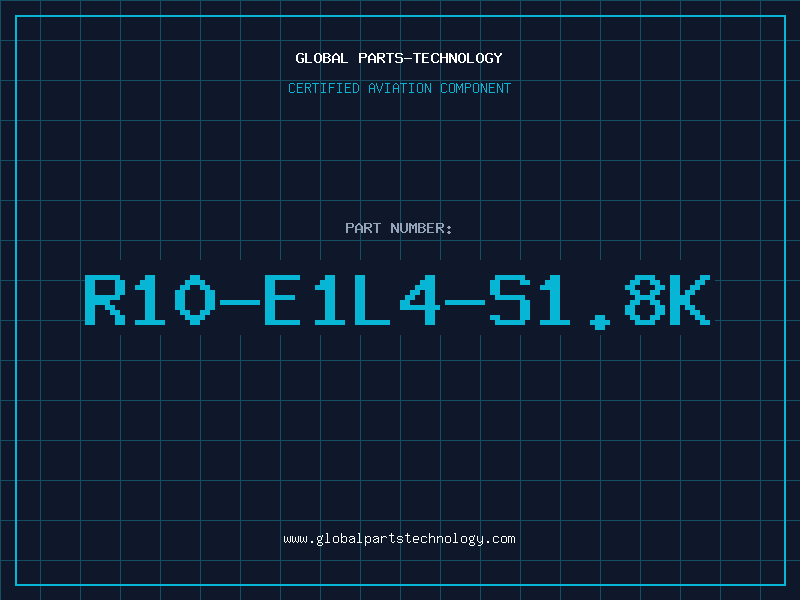 Aviation Part R10-E1L4-S1.8K