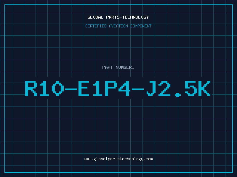 Aviation Part R10-E1P4-J2.5K