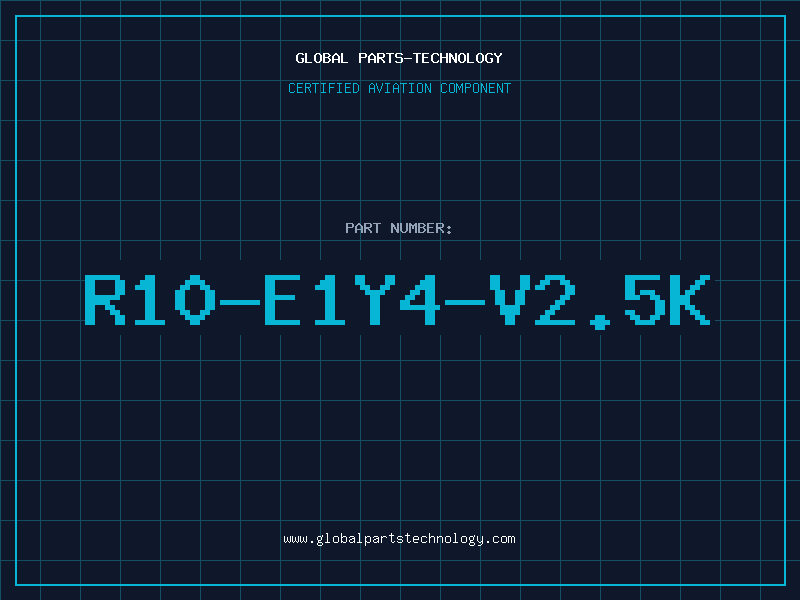 Aviation Part R10-E1Y4-V2.5K
