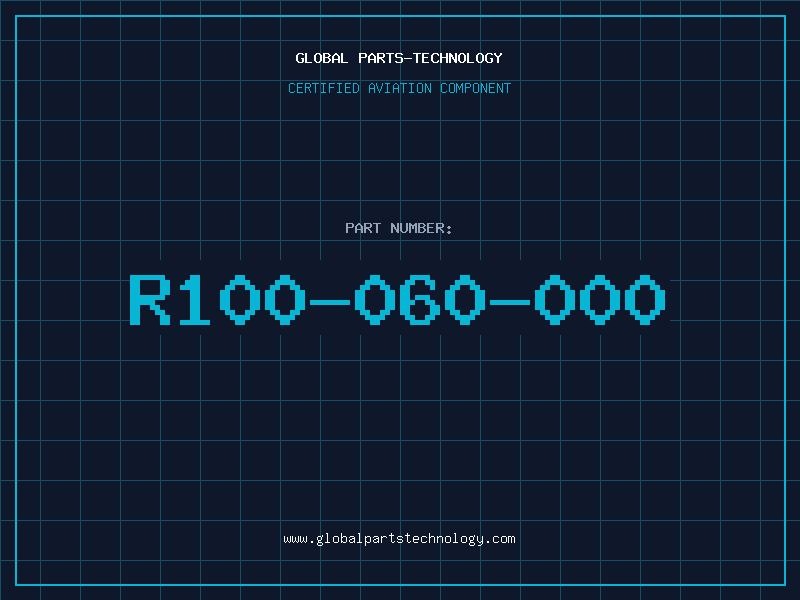 Aviation Part R100-060-000