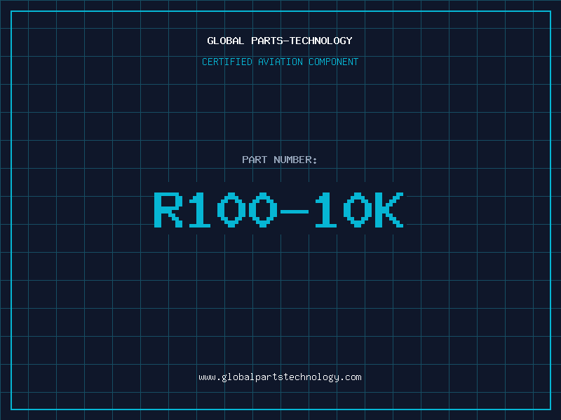 Aviation Part R100-10K