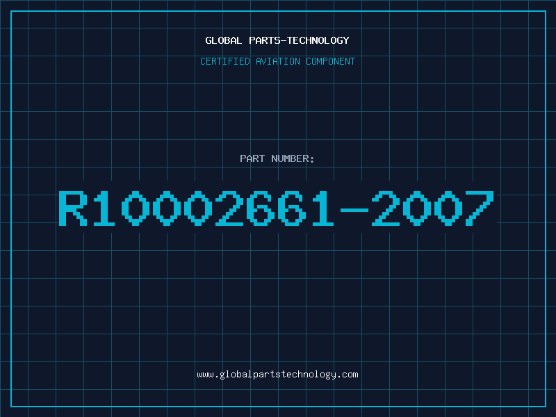 Aviation Part R10002661-2007