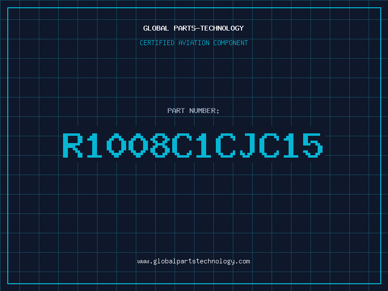 Aviation Part R1008C1CJC15