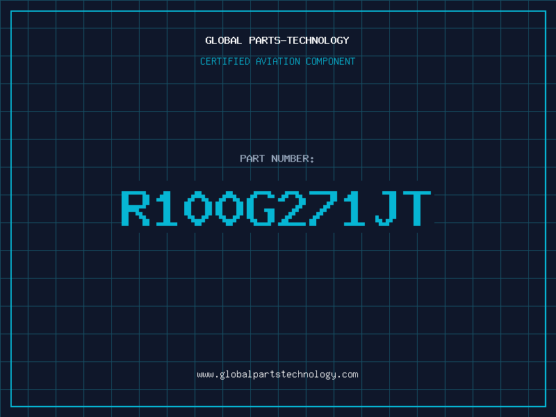 Aviation Part R100G271JT