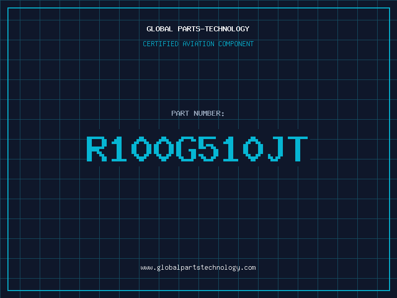 Aviation Part R100G510JT