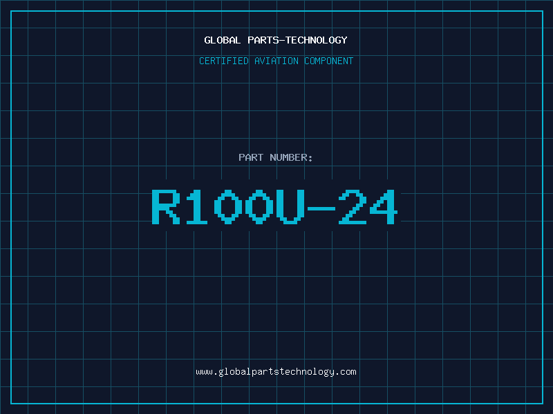 Aviation Part R100U-24