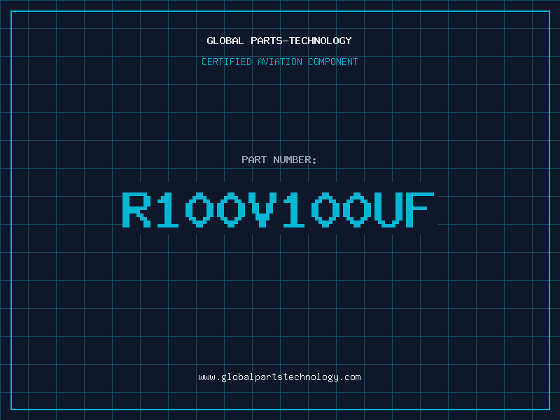 Aviation Part R100V100UF