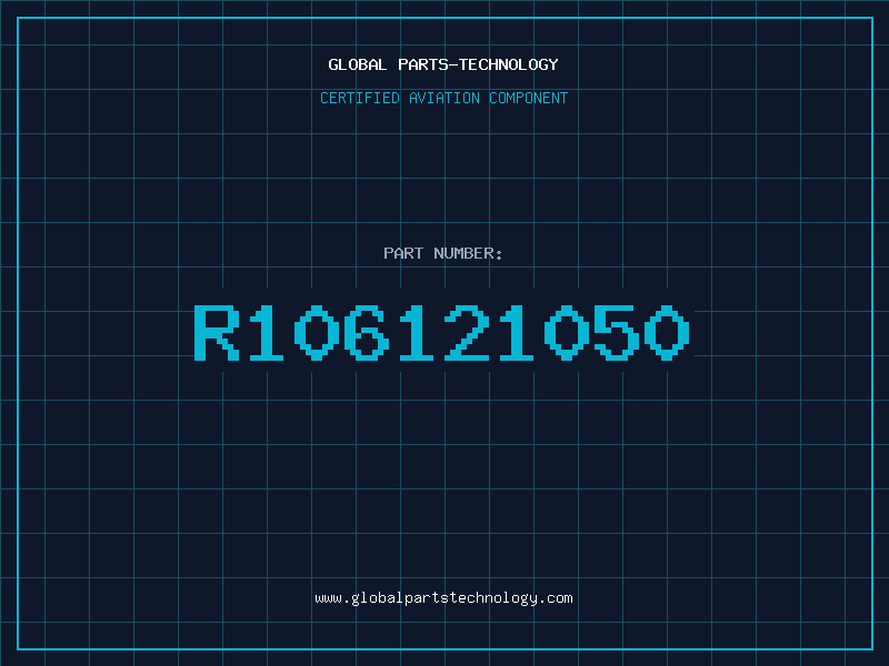 Aviation Part R106121050