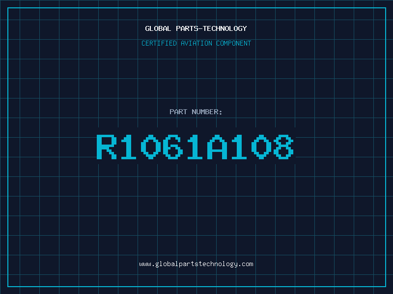 Aviation Part R1061A108