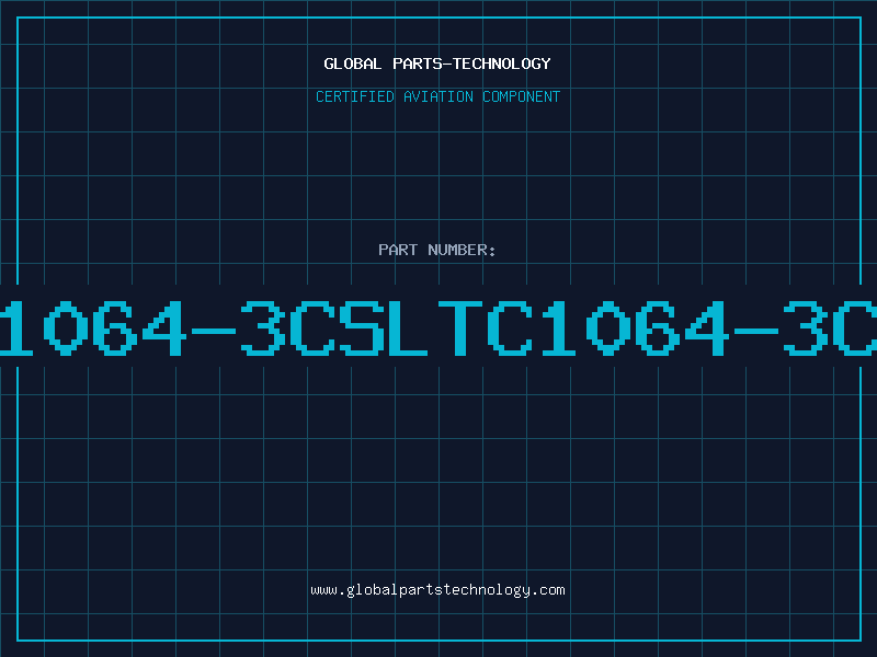 Aviation Part R1064-3CSLTC1064-3CS
