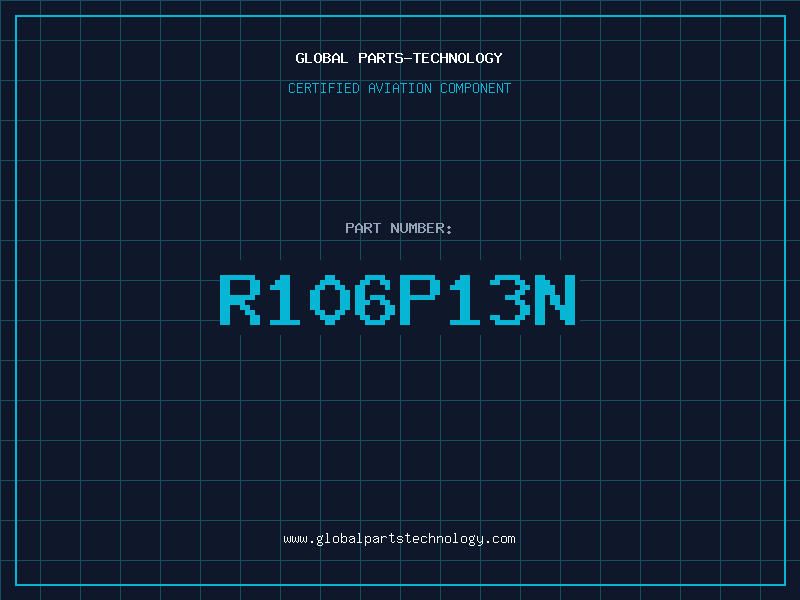 Aviation Part R106P13N