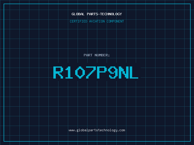 Aviation Part R107P9NL