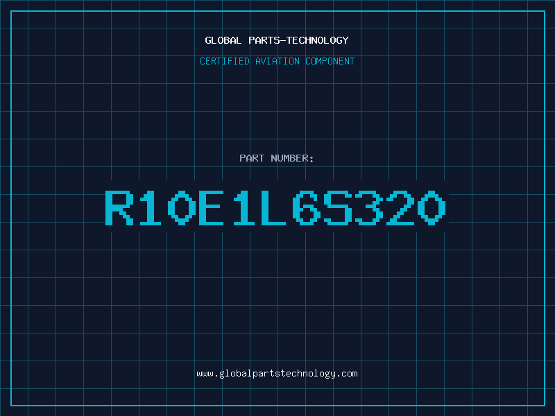 Aviation Part R10E1L6S320