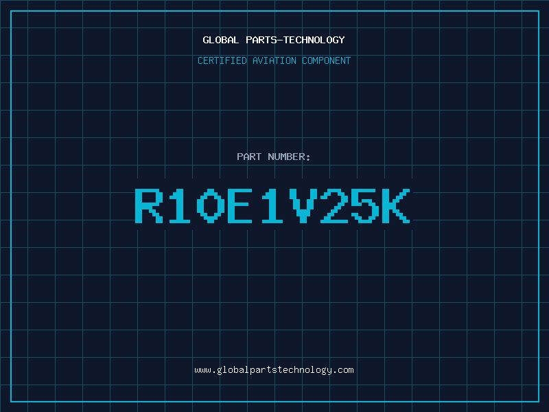 Aviation Part R10E1V25K