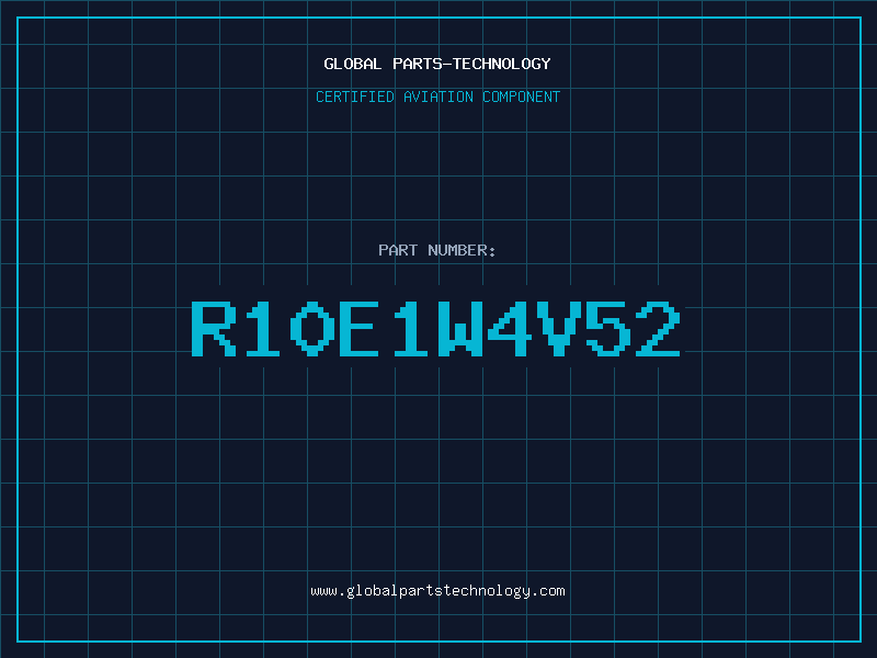 Aviation Part R10E1W4V52