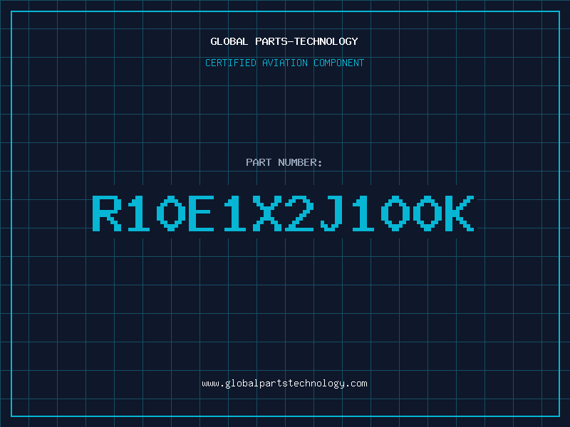 Aviation Part R10E1X2J100K