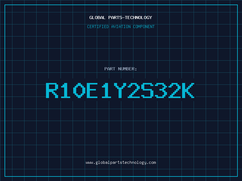 Aviation Part R10E1Y2S32K