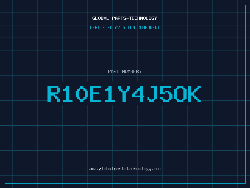 Aviation Part R10E1Y4J5OK