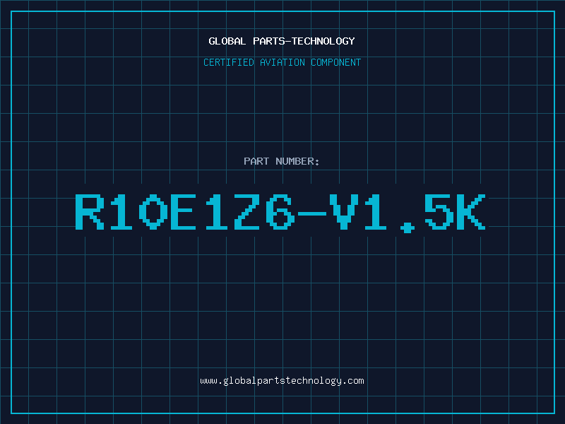 Aviation Part R10E1Z6-V1.5K