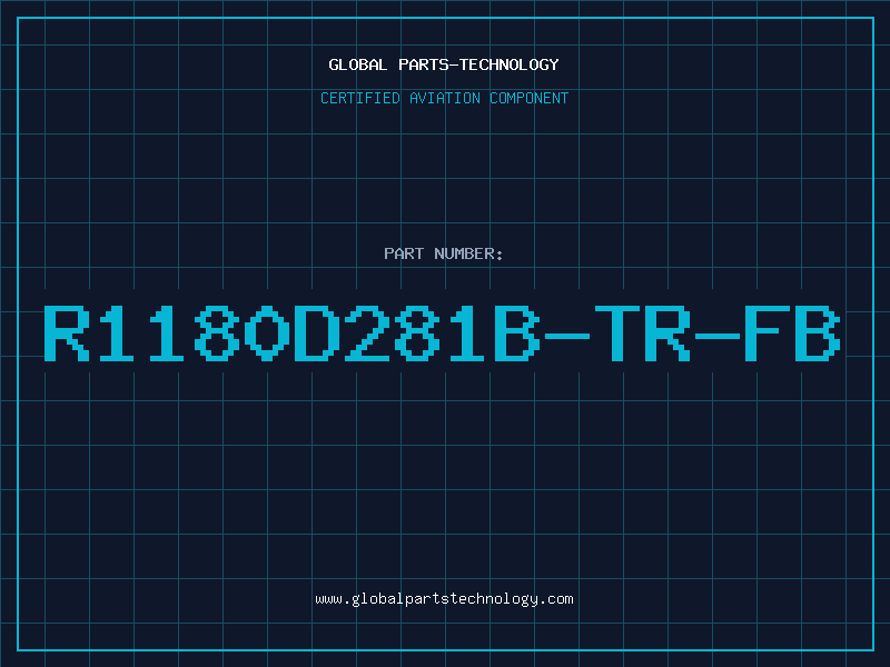 Aviation Part R1180D281B-TR-FB