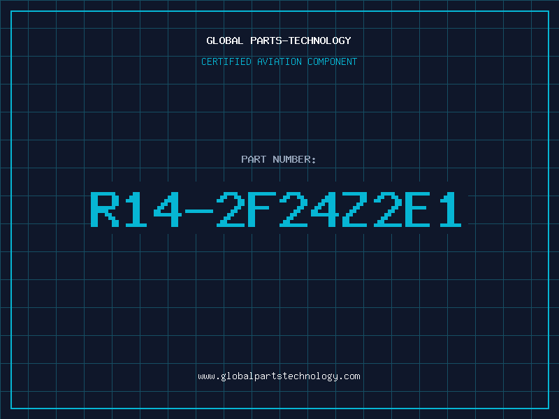Aviation Part R14-2F24Z2E1